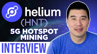 Helium HNT interview  5G Hotspot Mining [upl. by Volotta]