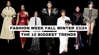 FASHION WEEK FALL WINTER 2324 The 10 biggest trends [upl. by West234]