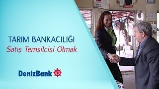 DenizBank’ta Tarım Bankacılığı Satış Temsilcisi Olmak [upl. by Westland]