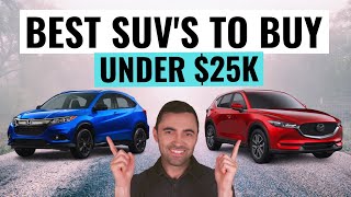 10 BEST Used SUVs Under 25000 That Are Reliable And Worth Every Dollar [upl. by Fasto907]