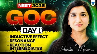 GOC  Organic Chemistry Neet 2025  Day 1  AKansha Karnwal [upl. by Andeee]