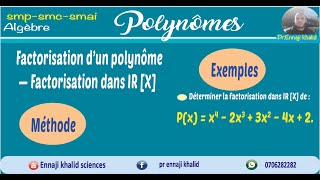 Factorisation dun polynôme dans IR [upl. by Obeded]