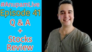 Anupam Tripathi Finance is live Episode 41 QampA STOCKS REVIEW anupamtripathifinance youtubelive [upl. by Ynahpets17]