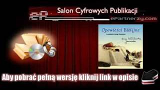 Anna LutosławskaJaworska  Opowieści biblijne  AudioBook MP3 wmv [upl. by Bolitho704]