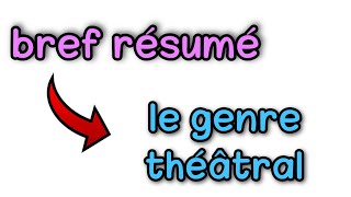 le genre théâtral le théâtre  résumé et explication [upl. by Irina]