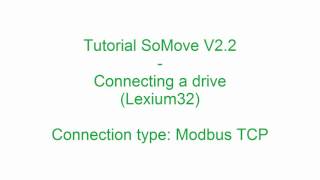 SoMove  Commissioning of Lexium 32  Lexium 32i  Connecting to Drive [upl. by Idnaj]