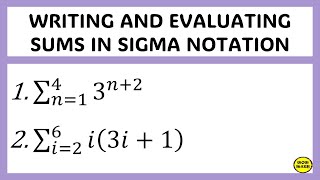 WRITING AND EVALUATING SUMS IN SIGMA NOTATION [upl. by Anilorac785]