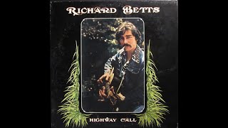 1974  Richard Betts Dickey Betts  Hand picked [upl. by Hildegard]