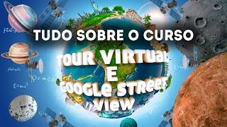 Curso de Tour Virtual e Google Street View do Básico ao Avançado [upl. by Murdoch]