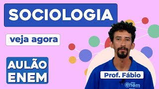 AULÃO DE SOCIOLOGIA PARA O ENEM 5 temas mais cobrados  Aulão Enem  Fábio Luís Pereira [upl. by Ikaz191]