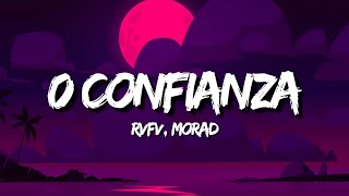 RVFV MORAD  0 CONFIANZA LetraLyrics [upl. by Noll]