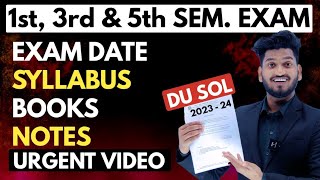 DU SOL EXAM 2023  24 Sem 1st 3rd amp 5th Exam Date Sheet  Syllabus  Notes  Important Questions [upl. by Strohbehn]