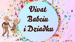 Piosenka na Dzień Babci i Dzień Dziadka  🌷 Vivat Babciu i Dziadku 🌷 Official Video [upl. by Jarlath]