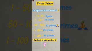 Twins Primenumbercalculationmathscompetitivepkknowledgeyoutubeshorts [upl. by Esela715]