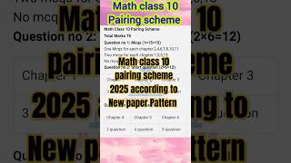 math class 10 pairing scheme 2025 ytshorts shorts pairingscheme2025 [upl. by Tearle]