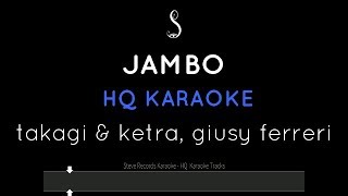 Jambo Karaoke Tormentone Estate 2019  Giusy Ferreri Takagi amp Ketra HQ [upl. by Aiello345]