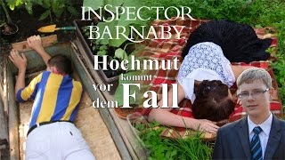 Inspector Barnaby  Hochmut kommt vor dem Fall  Part 1 Fanfilm [upl. by Ammadas]