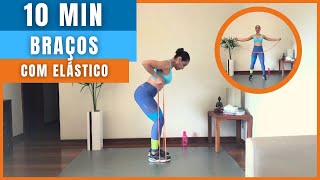 10 MIN TREINO PARA BRAÇOS COM ELÁSTICO EM CASA [upl. by Nare273]