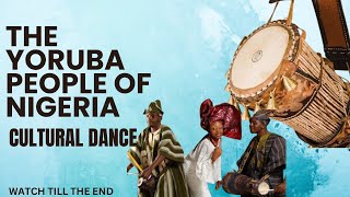 The Yoruba People Of Nigeria Cultural dance [upl. by Anev]