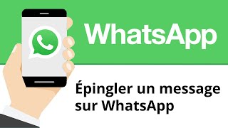 Épingler un message sur WhatsApp [upl. by Ainigriv]