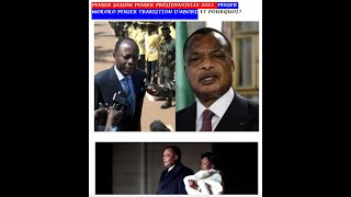 PENSER SASSOU PENSER PRÉSIDENTIELLE 2021 PENSER MOKOKO PENSER TRANSITION DABORD ET POURQUOI [upl. by Dylan]