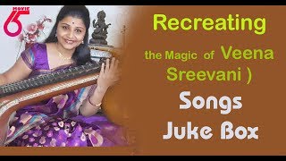 Veena Srivani  Songs  Jukebox 1  Hits Songs by Veena Srivani [upl. by Dnomyad]