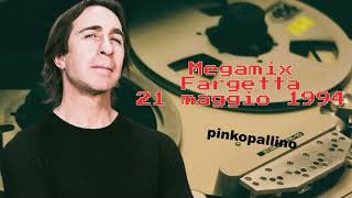 The original megamix Fargetta 21 maggio 1994 [upl. by Thisbe]