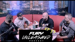 Fury Unleashed Episode 45 [upl. by Quin]