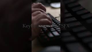 Keyboard Typing Sound Effect  Typing Sound Effect  Mechanical Keyboard  Free Sound No Copyright [upl. by Shipley]