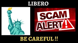 LIBERO TOKEN  COIN  SCAM ALERT  BE CAREFUL [upl. by Eirbua]