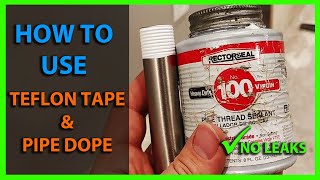 How To Use Teflon Tape amp Pipe Dope on Water Lines  PTFE Thread Sealant Tape amp Pipe Thread Sealant [upl. by Vaden]