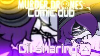 Oil sharing Murder Drones comic dub [upl. by Siekram964]