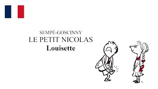 Le petit Nicolas quot Louisettequot livre audio  Learn French  французский язык с Николя [upl. by Virginie616]