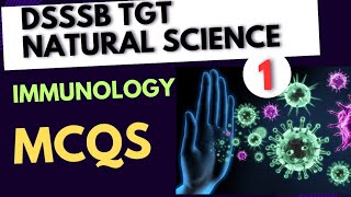 IMMUNOLOGY MCQs for DSSSB TGT NATURAL SCIENCE dsssbimmunology [upl. by Pengelly706]