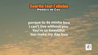 Soarito feat Felishia  Pedaço de Céu Karaoke [upl. by Secnirp]