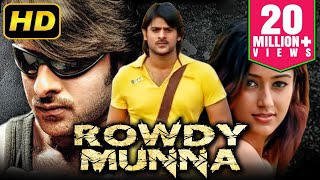 Rowdy Munna HD Prabhas Blockbuster Action Movie  Ileana DCruz Prakash Raj  राउडी मुन्ना [upl. by Ebocaj]