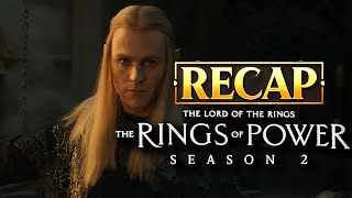 Rings Of Power Season 2 Episode 6 FULL RECAP [upl. by Zacarias430]