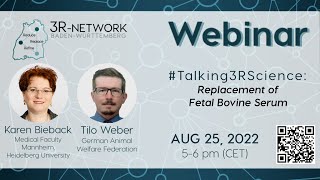 Talking3RScience Webinar quotReplacement of Fetal Bovine Serumquot [upl. by Yancey]