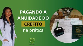 COMO PAGAR A ANUIDADE DO CREFITO 2022  Fisioterapeuta Samara Helena [upl. by Alle]