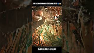 Doctor strange Reverse Time 🥶 😱 Doctor strange Hd Edit 🔥 shorts doctarstrange marvel shortsfeed [upl. by Wight]