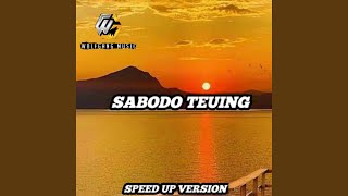 Sabodo Teuing Speed Up [upl. by Hertz]