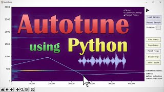 Autotune using Python amp How Pitch Correction Works [upl. by Rahm]