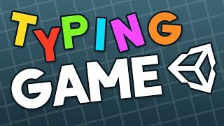 How to make a Typing Game in Unity Livestream [upl. by Valdemar]