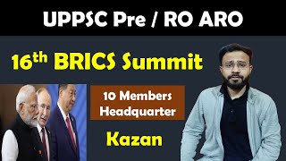 Everything about BRICS  Members  16th Summit in Kazan  uppsc 2024 uppcs ro aro [upl. by Anh]