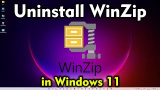 How to Uninstall WinZip in Windows 11 [upl. by Hogen167]