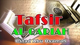 Tafsir AlQariah  Ust Abu Usamah [upl. by Aleahcim]