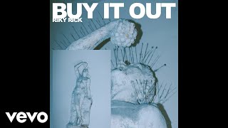 Riky Rick  Buy It Out [upl. by Arvy]