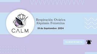 Respiración Ovárica Alquimia femenina [upl. by Eitnom]