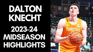 Dalton Knecht 202324 Tennessee Volunteers Midseason Highlights [upl. by Nerahs]