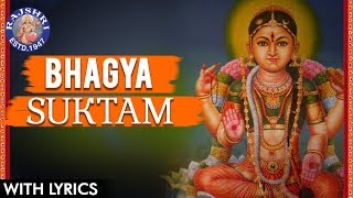 Full Bhagya Suktam With Lyrics  भाग्य सूक्तम  Vedic Chanting  Sanskrit Mantra For Luck amp Wealth [upl. by Aihsekram182]